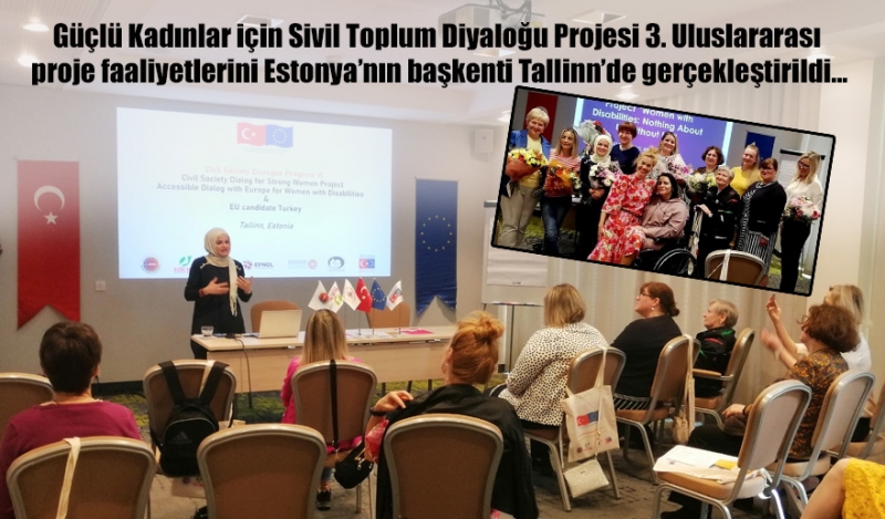 Güçlü Kadınlar için Sivil Toplum Diyaloğu Projesi  Estonya’da gerçekleştirildi