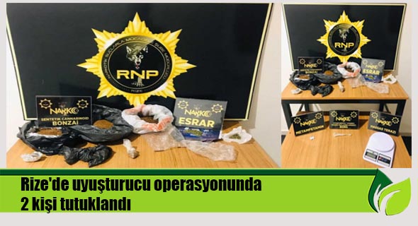 Rize'de uyuşturucu operasyonunda 2 kişi tutuklandı
