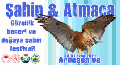Şahin ve Atmaca Festivali 30/31 Ekim tarihlerinde Ardeşen'de